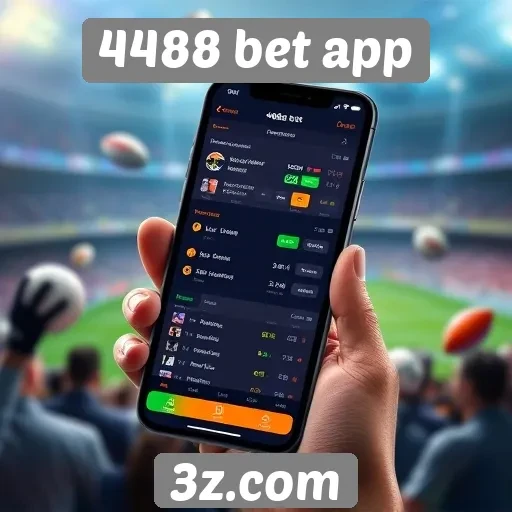Visão Geral do 4488 Bet App e Seus Recursos